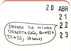 como anotar seus compromissos!
